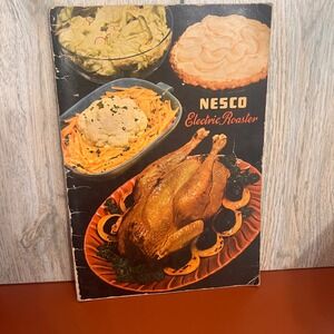 Vintage Nesco Electric Roaster Cookbook Instruction Manual Recipes Mid Century